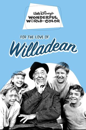For the Love of Willadean's poster