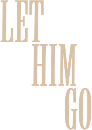 Let Him Go's poster