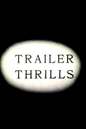 Trailer Thrills's poster