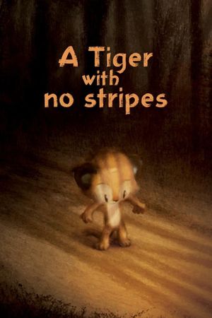 A Tiger With No Stripes's poster