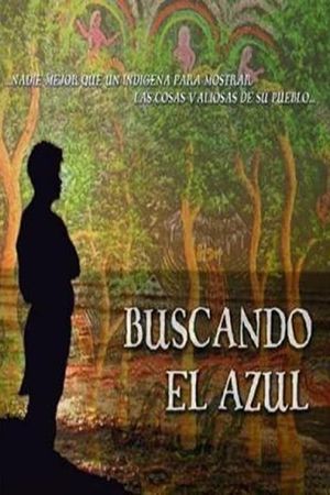 Buscando el azul's poster image