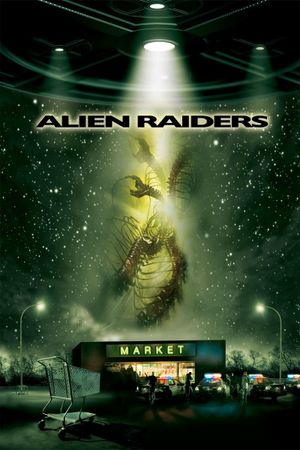 Alien Raiders's poster