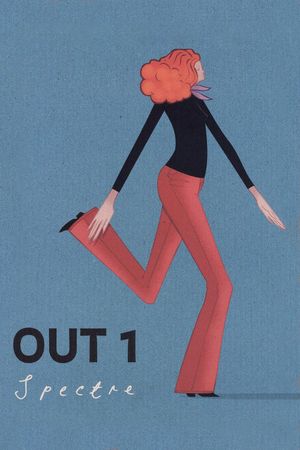 Out 1: Spectre's poster