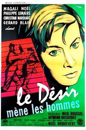 Le désir mène les hommes's poster