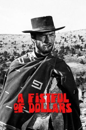 A Fistful of Dollars's poster