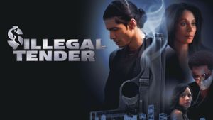Illegal Tender's poster