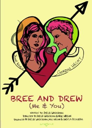 Bree and Drew (Me & You)'s poster