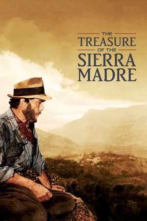 The Treasure of the Sierra Madre's poster