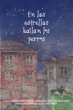 En las estrellas bailan los perros's poster
