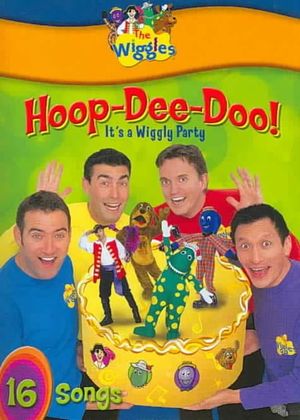 The Wiggles: Hoop-Dee-Doo it's a Wiggly Party's poster