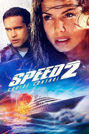 Speed 2: Cruise Control's poster