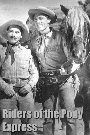 Riders of the Pony Express's poster