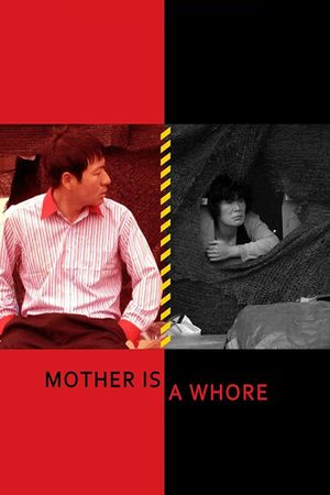 Mother Is a Whore's poster