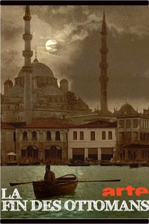 The End of the Ottoman Empire's poster image