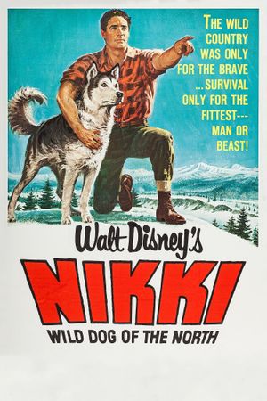 Nikki, Wild Dog of the North's poster