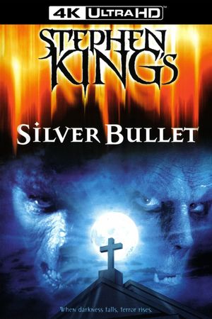 Silver Bullet's poster