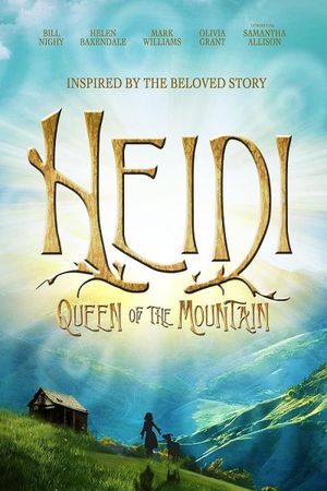 Heidi: Queen of the Mountain's poster