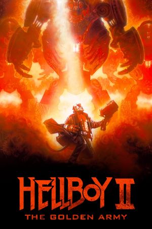 Hellboy II: The Golden Army's poster