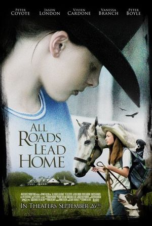 All Roads Lead Home's poster