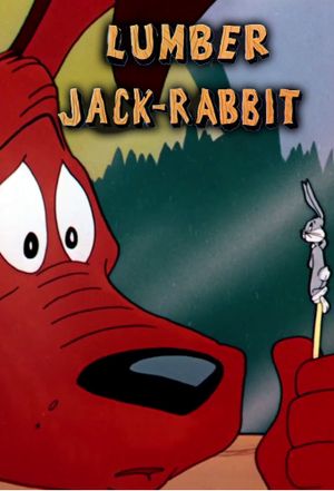 Lumber Jack-Rabbit's poster