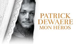 Patrick Dewaere, My Hero's poster