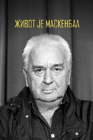 Zivot je maskenbal's poster