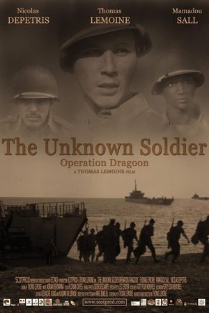 The Unknown Soldier: Operation Dragoon's poster