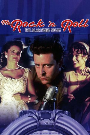 Mr. Rock n Roll: The Alan Freed Story's poster