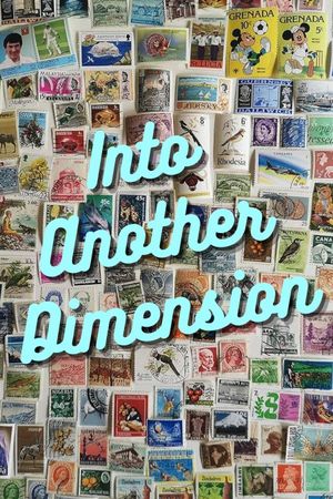 Into Another Dimension's poster