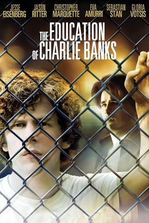 The Education of Charlie Banks's poster