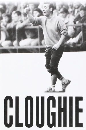 Cloughie: The Brian Clough Story's poster