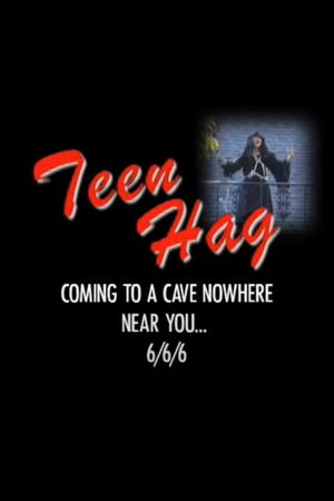 Teen Hag - Trailer's poster