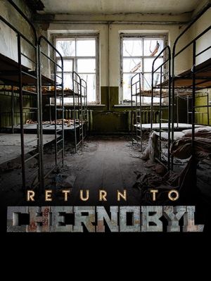 Return to Chernobyl's poster