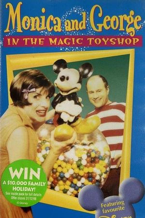 Monica and George In The Magic Toyshop's poster