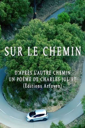 Sur le chemin's poster