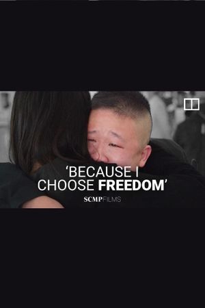 Because I Choose Freedom's poster