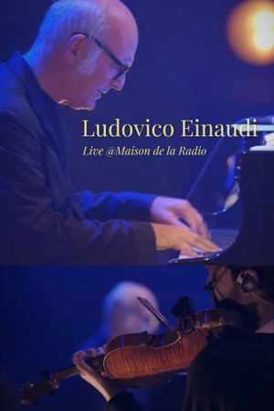 Ludovico Einaudi - Live @Maison de la Radio's poster