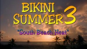 Bikini Summer III: South Beach Heat's poster