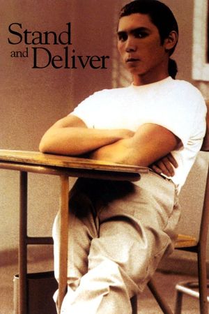 Stand and Deliver's poster
