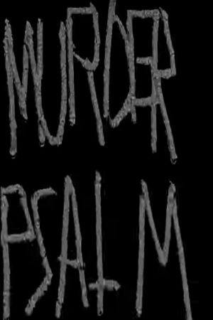 Murder Psalm's poster