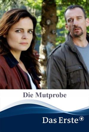 Die Mutprobe's poster