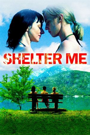 Shelter Me's poster
