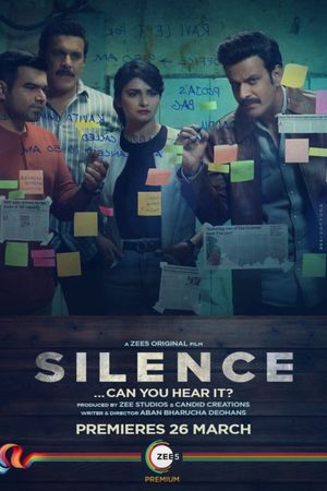 Silence: Can You Hear It's poster