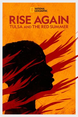 Rise Again: Tulsa and the Red Summer's poster