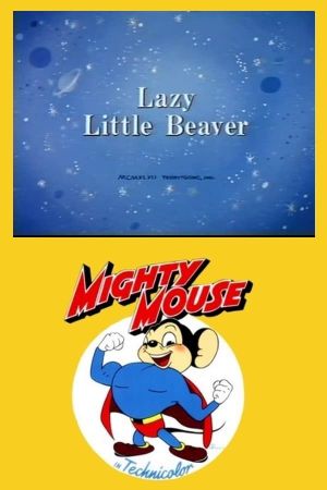 Lazy Little Beaver's poster