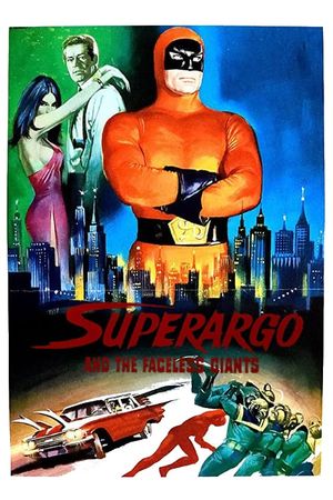 Superargo and the Faceless Giants's poster image