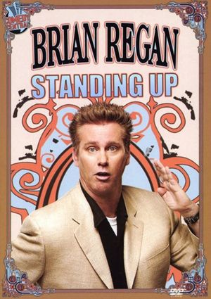 Brian Regan: Standing Up's poster