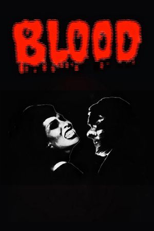 Blood's poster