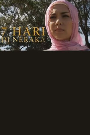 7 Hari di Neraka's poster