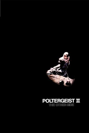 Poltergeist II: The Other Side's poster